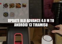 BLU Advance 4.0 M Update to Android 13 Tiramisu: Benefits, Preparation, and Troubleshooting