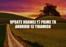 Guide to Updating Huawei Y7 Prime to Android 13 Tiramisu