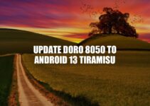 How to Update Doro 8050 to Android 13 Tiramisu: A Step-by-Step Guide.