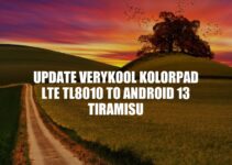 How to Update Verykool KOLORPAD LTE TL8010 to Android 13 Tiramisu
