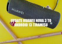Huawei Nova 3: Will it Get the Android 13 Tiramisu Update?