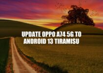 OPPO A74 5G Android 13 Tiramisu Update: What to Expect