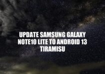 Samsung Galaxy Note10 Lite Upgraded to Android 13 Tiramisu: New Features and Benefits.