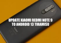 Title: Update Xiaomi Redmi Note 9 to Android 13 Tiramisu – A Comprehensive Guide