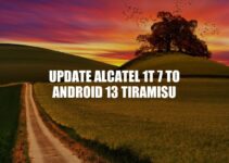 Update Alcatel 1T 7 to Android 13: A Step-by-Step Guide
