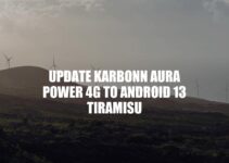 Update Karbonn Aura Power 4G to Android 13: A How-To Guide