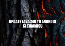 Update LAVA Z40 to Android 13: A Step-by-Step Guide
