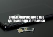 Update OnePlus Nord N20 5G to Android 13 Tiramisu: Benefits and How-to Guide