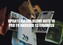 Update Xiaomi Redmi Note 10 Pro to Android 13: A Step-by-Step Guide