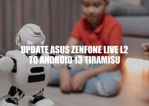 Update Your Asus ZenFone Live L2 with Android 13 Tiramisu: Latest Features and How To