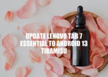 Updating Lenovo Tab 7 Essential to Android 13 Tiramisu: A Step-by-Step Guide