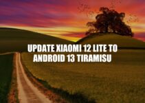 Updating Xiaomi 12 Lite to Android 13 Tiramisu: Benefits and Steps