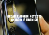 Updating Xiaomi Mi Note 2 to Android 13 Tiramisu: A Step-by-Step Guide