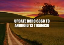 Upgrade Doro 6060 to Android 13 Tiramisu: A Complete Guide