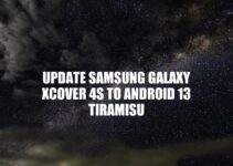 Upgrade Samsung Galaxy Xcover 4S to Android 13 Tiramisu: A Step-by-Step Guide