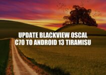 Upgrade Your Blackview Oscal C70 to Android 13 Tiramisu: Easy Step-by-Step Guide