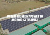 Upgrade Your Gionee M7 Power to Android 13 Tiramisu: Benefits, Process, and FAQs