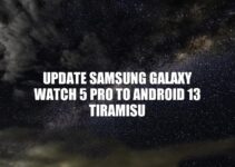 Upgrade Your Samsung Galaxy Watch 5 Pro with Android 13 Tiramisu