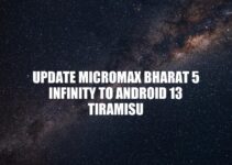 Upgrading Micromax Bharat 5 Infinity: How to Install Android 13 Tiramisu Update