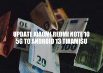 Upgrading Xiaomi Redmi Note 10 5G to Android 13 Tiramisu: Benefits, Risks, and Steps