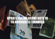 Xiaomi Redmi Note 10: Updating to Android 13 Tiramisu Guide
