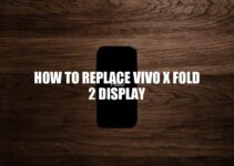 DIY Guide: How to Replace vivo X Fold 2 Display Safely and Efficiently