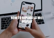 DIY Guide to Replace LG W41 Display: Step-by-Step Instructions