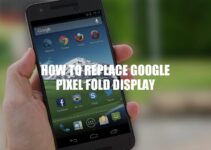 Google Pixel Fold Screen Replacement Guide