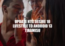 HTC Desire 10 Lifestyle Update: How to Upgrade to Android 13 Tiramisu