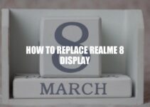 How to Replace Realme 8 Display: A Complete Guide.