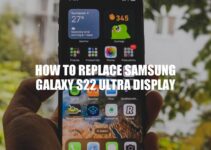 How to Replace Samsung S22 Ultra Display: Step-by-Step Guide
