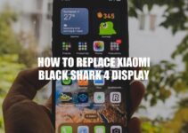 How to Replace Xiaomi Black Shark 4 Display: A Comprehensive Guide