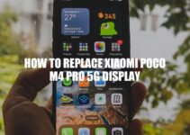 How to Replace Xiaomi POCO M4 Pro 5G Display: A Step-by-Step Guide