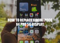Replace Xiaomi POCO X4 Pro 5G Display: A Comprehensive Guide