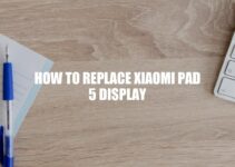 Replacing Xiaomi Pad 5 Display: A Step-by-Step Guide