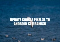 Updating Google Pixel XL to Android 13 with LineageOS 18.1